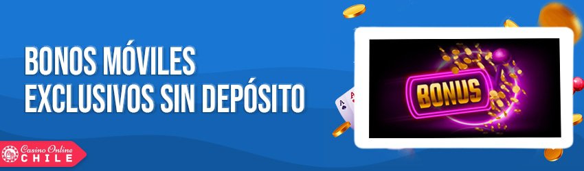 Bonos exclusivos de casino móvil sin depósito