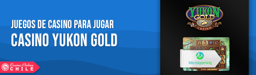 Yukon Gold Casino juegos y software