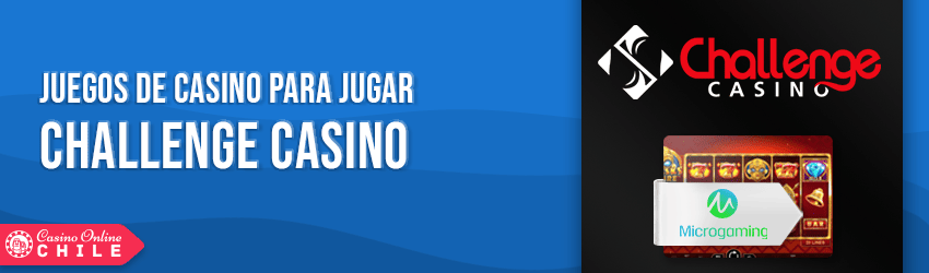 challenge casino juegos y software