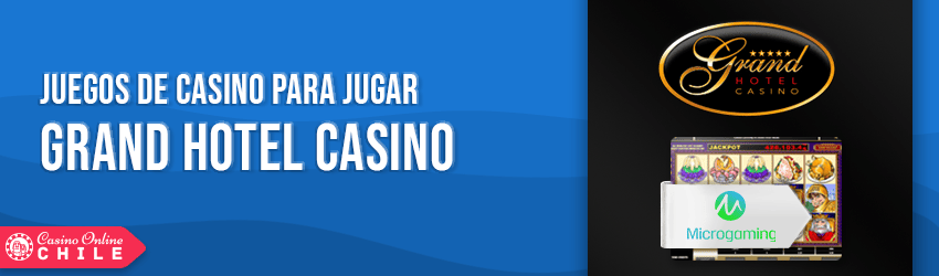 grand hotel casino juegos y software