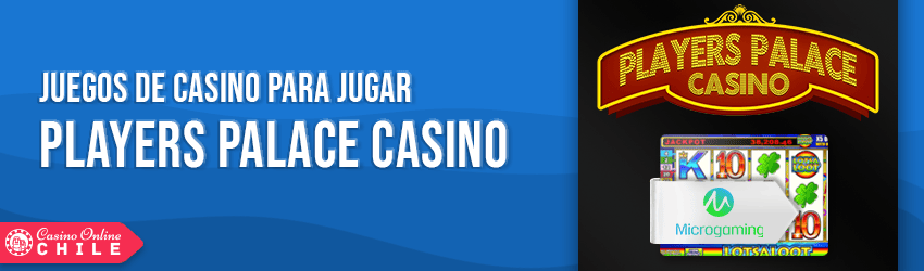 players palace casino juegos y software