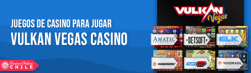 Vulkan Vegas Casino juegos y software