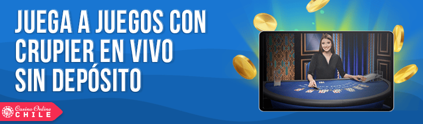 juegos con crupier en vivo bono de deposito