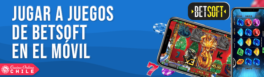 juegos movil de betsoft