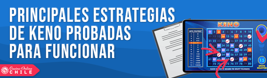 Estrategias comprobadas de Keno