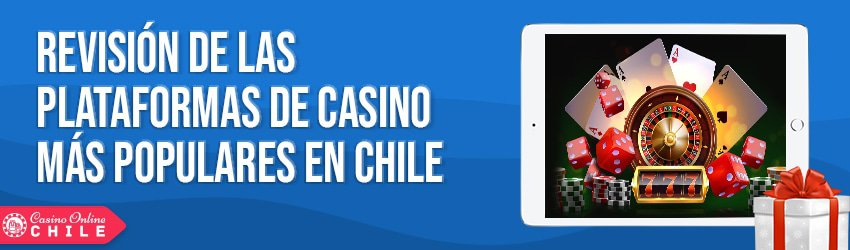 Revisión de Casinos Populares en Chile