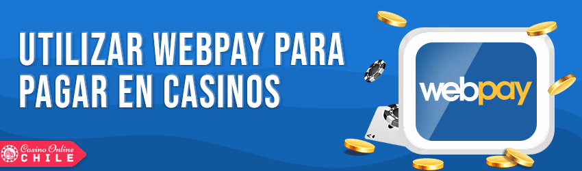 por qué utilizar webpay